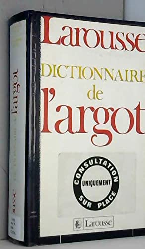 Beispielbild fr DICTIONNAIRE DE L'ARGOT zum Verkauf von Librairie Rouchaleou