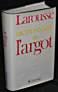 9782033403232: Dictionnaire de l'argot