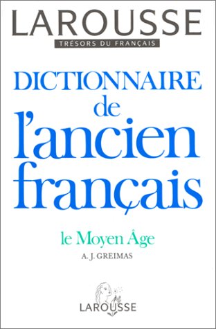 Stock image for Dictionnaire De L'Ancien Francais for sale by ThriftBooks-Dallas