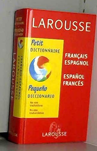 Stock image for Petit Dictionnaire : Espagnol/franais, Franais/espagnol for sale by RECYCLIVRE