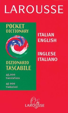 Beispielbild fr Larousse Pocket Dictionary - Italian-English zum Verkauf von Better World Books