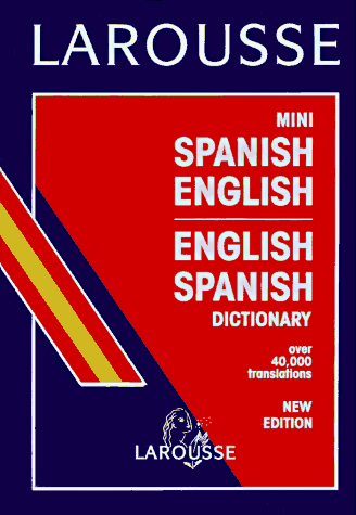 9782034209000: Larousse Mini Spanish-English English-Spanish Dictionary