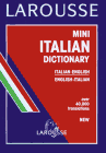 Stock image for Larousse Mini Italian-English, English-Italian Dictionary (Italian and English Edition) for sale by Half Price Books Inc.