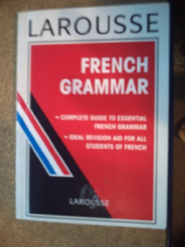 Stock image for Larousse French Grammar for sale by WorldofBooks