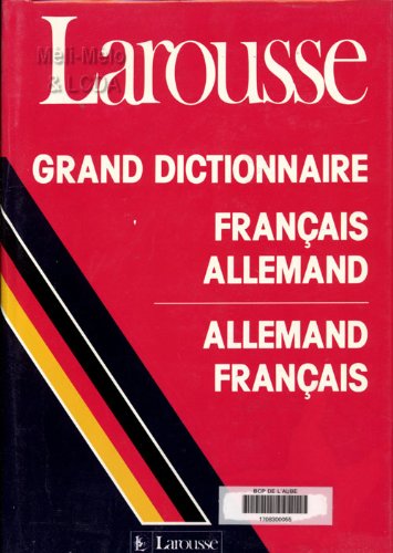 Stock image for Grand dictionnaire franais allemand [et allemand-franais] for sale by Ammareal