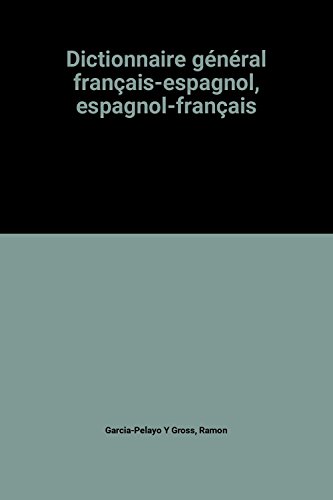 Beispielbild fr Dictionnaire gnral franais-espagnol, espagnol-franais zum Verkauf von Ammareal