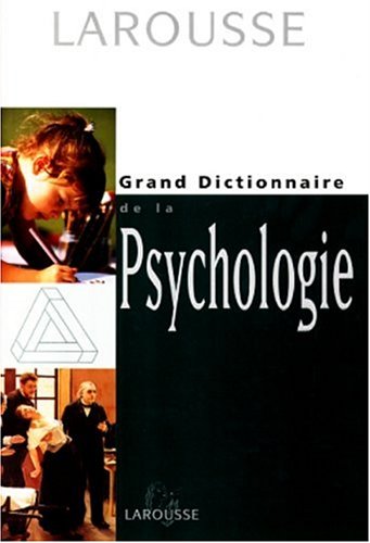 Grand dictionnaire de la psychologie, Nouv. éd.
