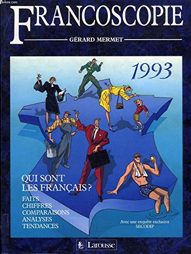 9782035030924: Francoscopie 1993: Qui sont les Franais ?