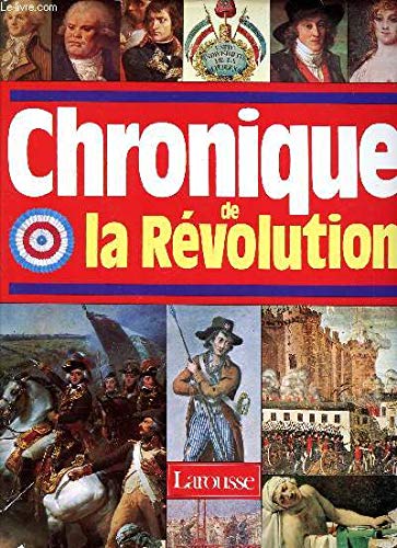 Imagen de archivo de Chronique De la Revolution a la venta por Better World Books