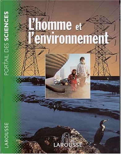 Beispielbild fr L'homme et l'environnement zum Verkauf von LiLi - La Libert des Livres