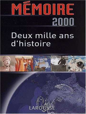 Imagen de archivo de Mmoire 2000. Deux mille ans d'histoire a la venta por Ammareal