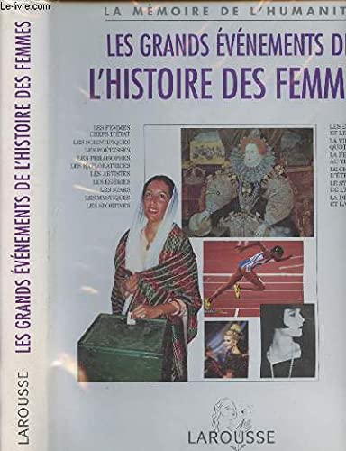 Stock image for Les Grands vnements de l'histoire des femmes for sale by medimops