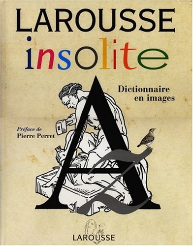 Stock image for Larousse Insolite for sale by Ammareal