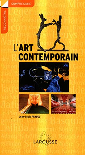 Imagen de archivo de ART CONTEMPORAIN -L' -NE a la venta por ThriftBooks-Dallas