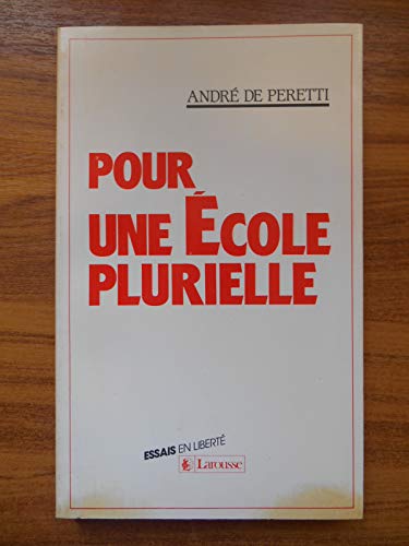 Beispielbild fr Pour une ecole plurielle by Collectif zum Verkauf von EPICERIE CULTURELLE