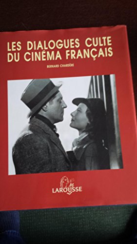 Stock image for Les dialogues culte du cinma franais for sale by Ammareal