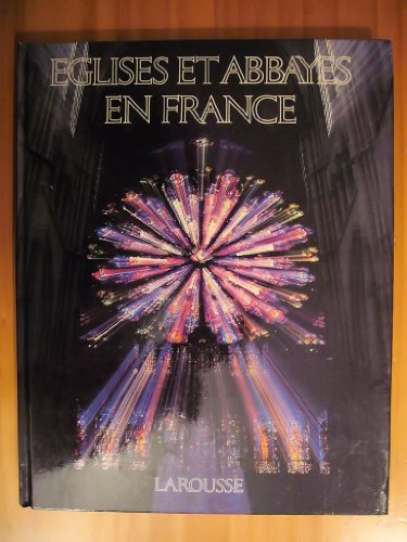 Beispielbild fr glises et abbayes en France zum Verkauf von Mli-Mlo et les Editions LCDA