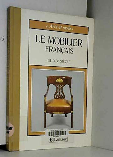 Beispielbild fr Le mobilier franais du xixe siecle zum Verkauf von medimops