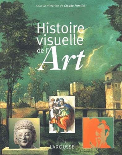 Imagen de archivo de Histoire visuelle de l'art a la venta por Books From California