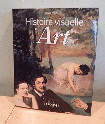 Imagen de archivo de Histoire visuelle de l'art a la venta por Ammareal