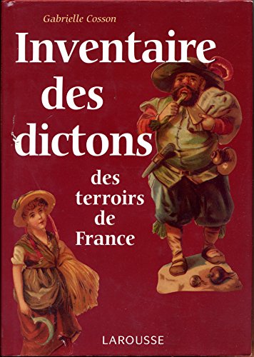 Inventaire des dictons des terroirs de France