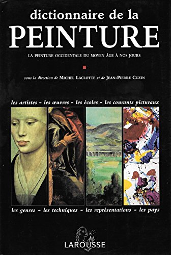 9782035113412: Dictionnaire de la Peinture (Larousse)