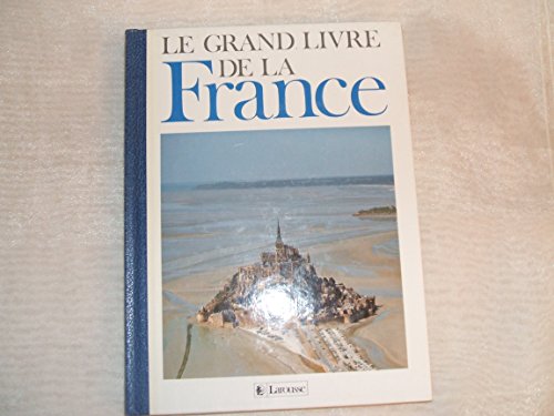 LE GRAND LIVRE DE LA FRANCE