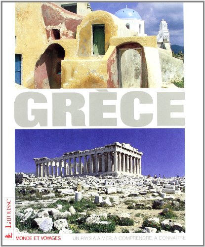 Stock image for La Grece (Monde et voyages) (French Edition) for sale by Ammareal