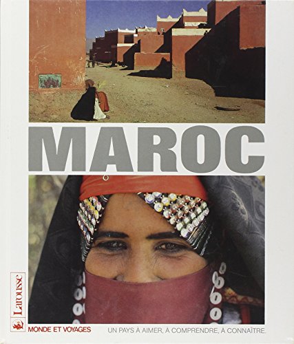 9782035131447: Le Maroc (Monde et voyages) (French Edition)