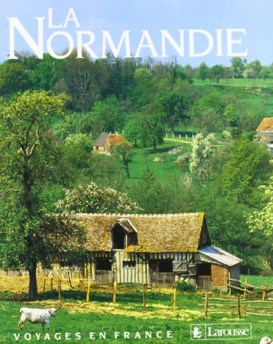 Beispielbild fr Voyages en France: la normandie zum Verkauf von Ammareal