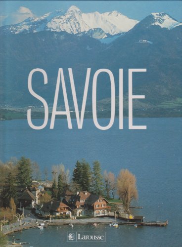 Stock image for Savoie for sale by Librairie Th  la page