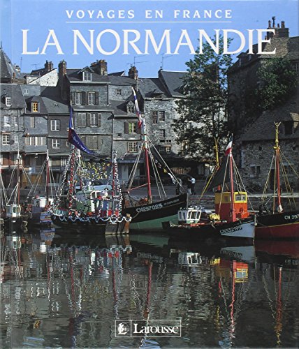 Beispielbild fr La Normandie zum Verkauf von Chapitre.com : livres et presse ancienne
