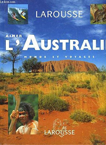 Beispielbild fr Aimer L'Australie zum Verkauf von Ammareal