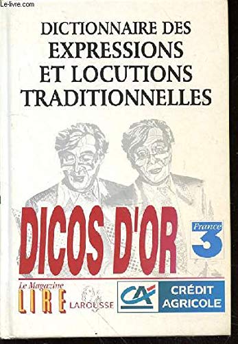 Beispielbild fr Dictionnaire des expressions et locutions traditionnelles, d 2000 zum Verkauf von medimops