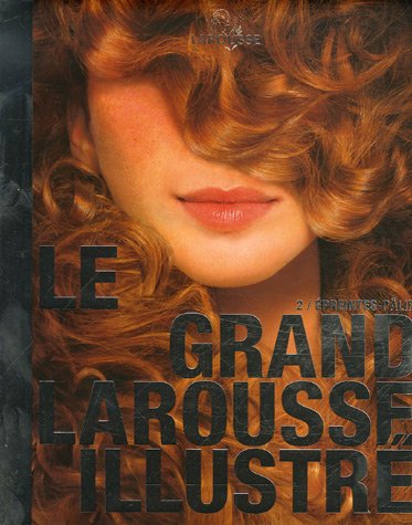 GRAND LAROUSSE ILLUSTRE T2 (LA.ENC.DIC.LF) (9782035202550) by Larousse