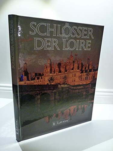 Beispielbild fr Die Schlsser der Loire Melchior-Bonnet, Sabine zum Verkauf von biblioMundo