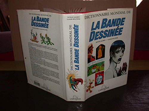 9782035235107: Dictionnaire Mondial De La Bande Dessinee