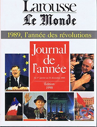 Beispielbild fr Journal De L'anne : Du 1er Janv. Au 31 Dc. 1989 zum Verkauf von RECYCLIVRE