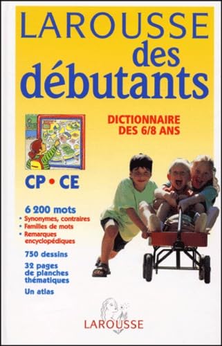 9782035320308: Larousse des debutants: Dictionnaire DES 6/8 ANS (French Edition)