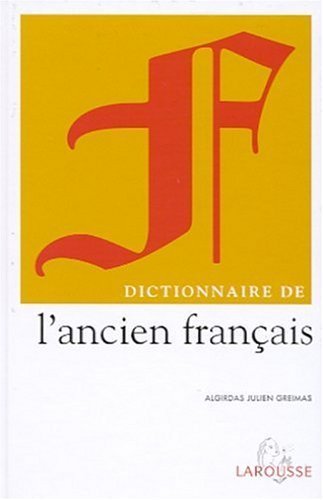 Imagen de archivo de Dictionnaire de l'ancien franais a la venta por medimops