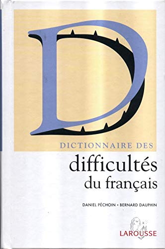 9782035320568: Dictionnaire Des Difficultes Du Francais