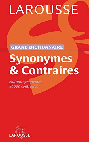 Imagen de archivo de Grand dictionnaire des synonymes et contraires (French Edition) a la venta por ThriftBooks-Dallas