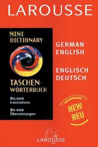 Beispielbild fr Larousse Mini German/English/English/German Dictionary zum Verkauf von Goodwill of Colorado