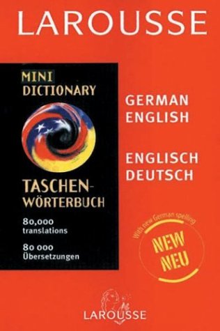 Stock image for Larousse Mini German/English/English/German Dictionary for sale by Goodwill of Colorado