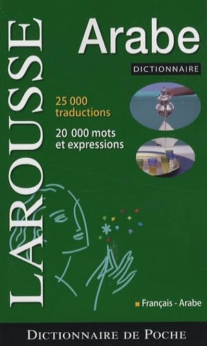 Imagen de archivo de Dictionnaire Francais-arabe: Larousse (French Edition) (French and Arabic Edition) a la venta por GoldenWavesOfBooks