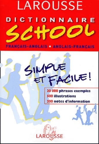 9782035401052: Larousse Dictionnaire School: Francais-Anglais/Anglais-Francais