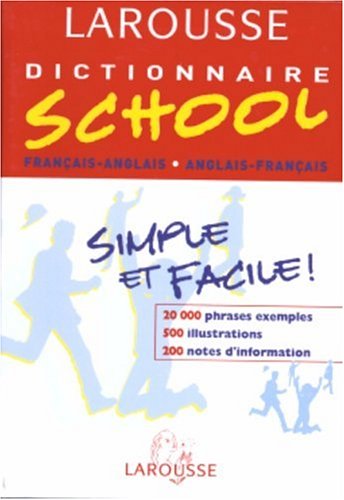 9782035401052: Larousse Dictionnaire School: Francais-Anglais/Anglais-Francais