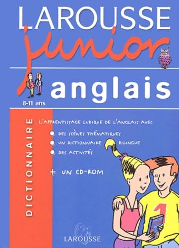 Larousse Junior : Anglais-Français, 8-11 ans - Larousse