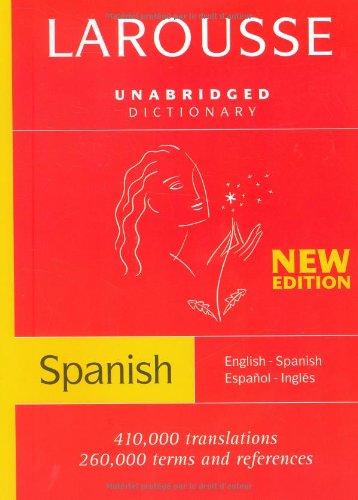 Larousse Dictionary English-Spanish/ Espanol-Ingles (Spanish and English Edition) (9782035402219) by Larousse