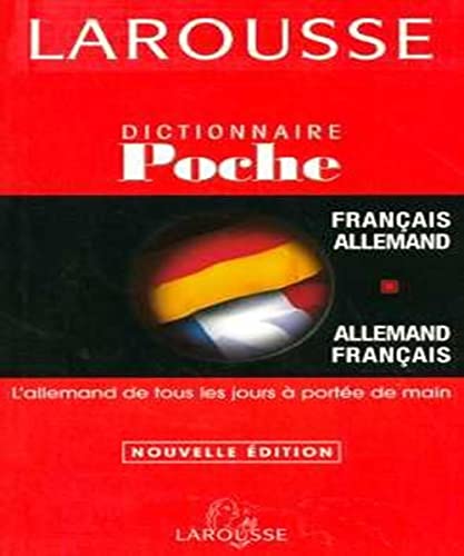 Beispielbild fr Larousse Dictionnaire Francais - Allemand - Allemand Francais (Poche) zum Verkauf von Better World Books